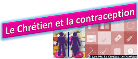 le chrétien et la contraception